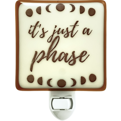 Moon Phases “It’s Just a Phase” Night Light