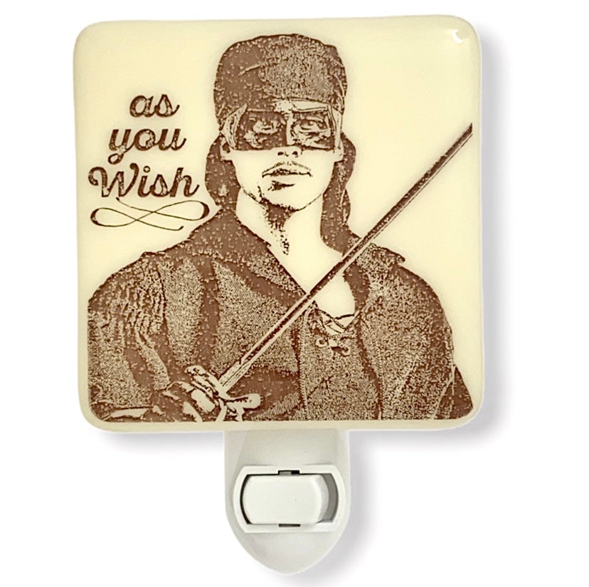 The Princess Bride - Dread Pirate Roberts - Prince Westley “As You Wish” Night Light