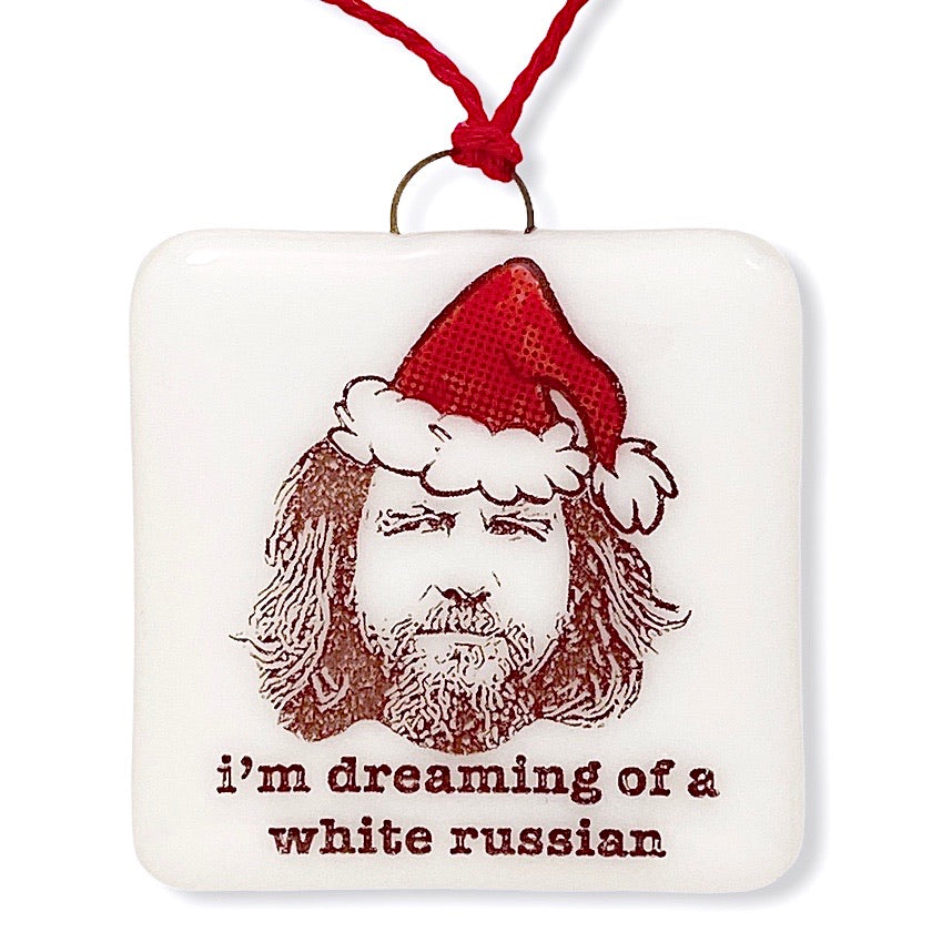 The Big Lebowski - The Dude  "I'm Dreaming of a White Russian" Ornament